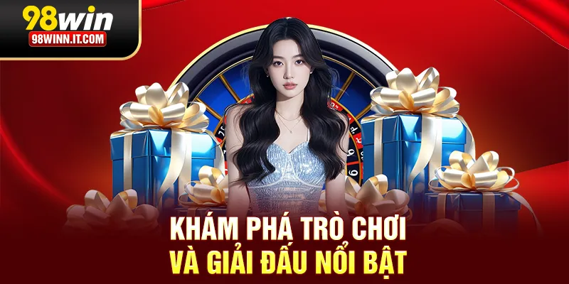 Thể thao khám phá trò chơi và giải đấu hấp dẫn